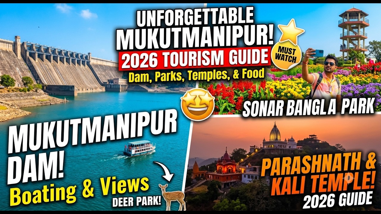 Mukutmanipur Trip 2026 | Bankura Tourism | Mukutmanipur Dam, Nature & Travel Guide
