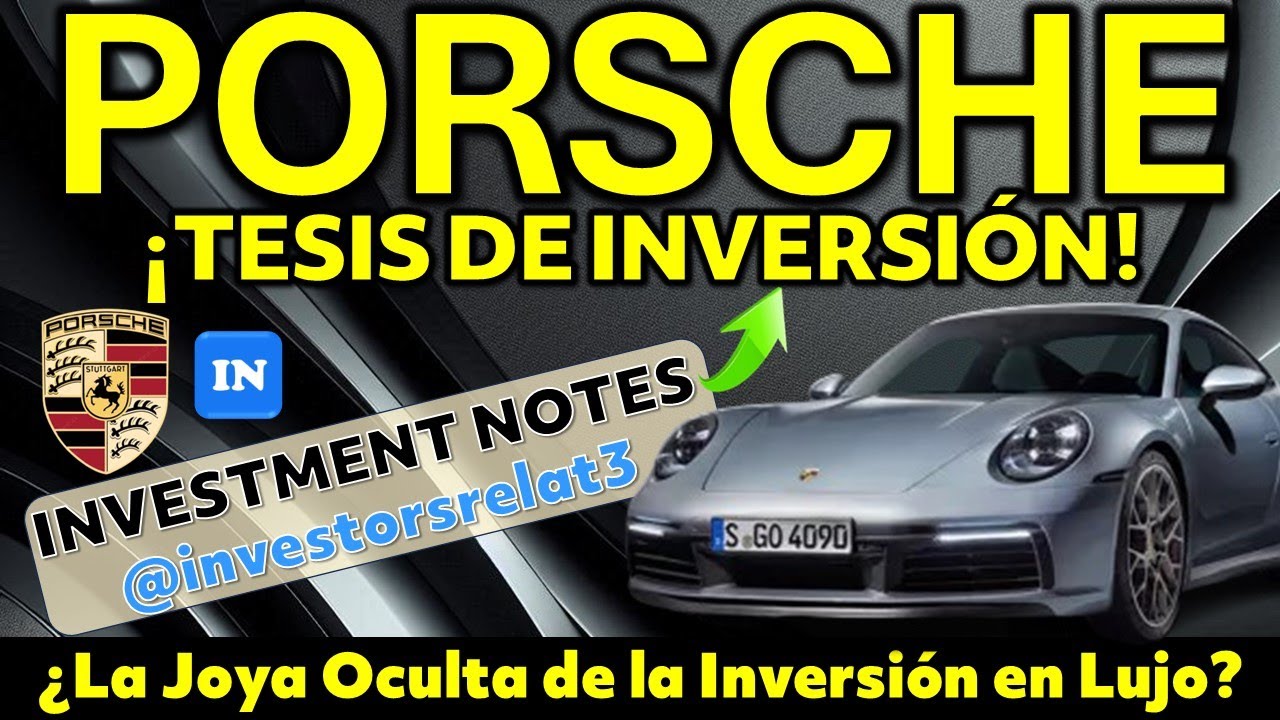 💥 PORSCHE: ¿ LA JOYA OCULTA de la INVERSIÓN en LUJO?