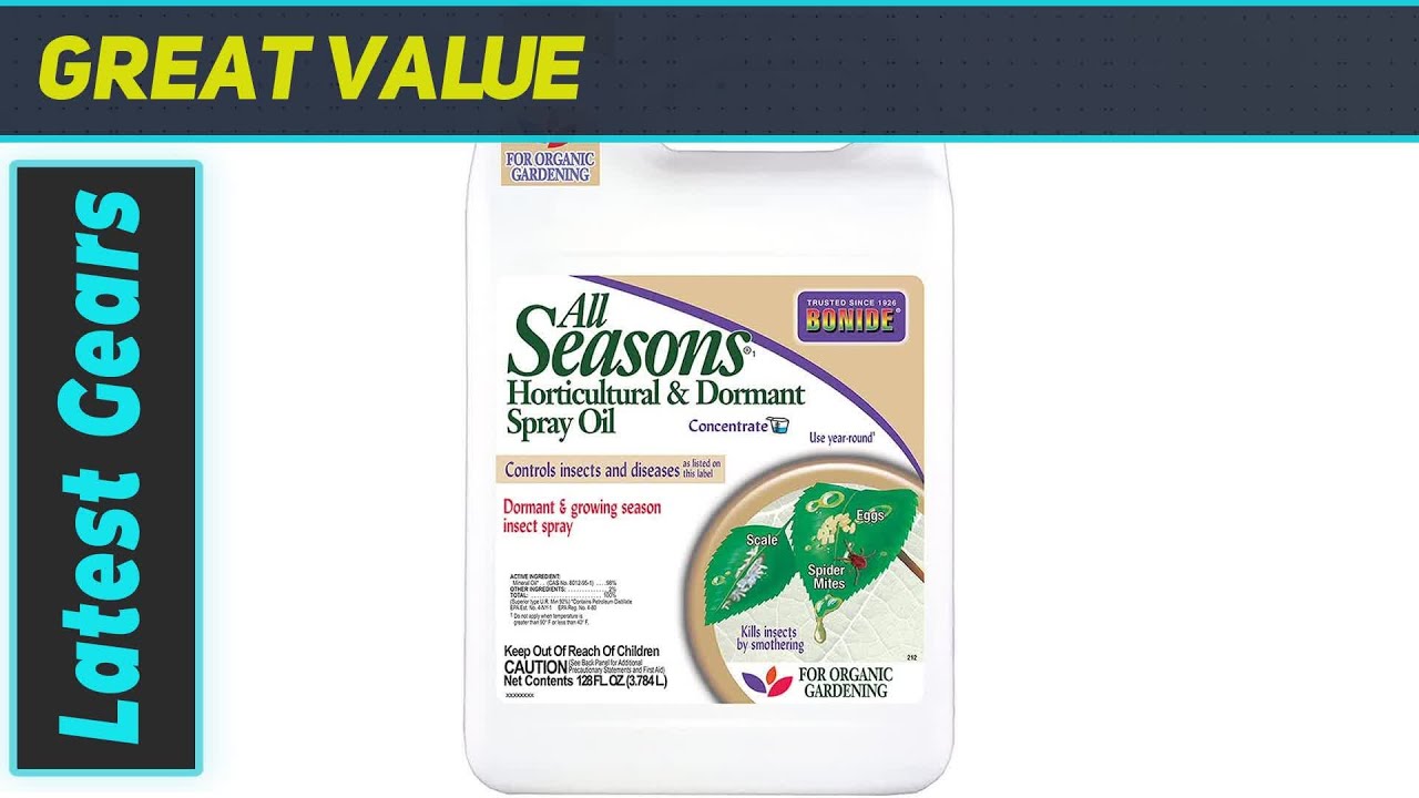 Bonide All Seasons Spray Oil: Effective Pest & Disease Control?