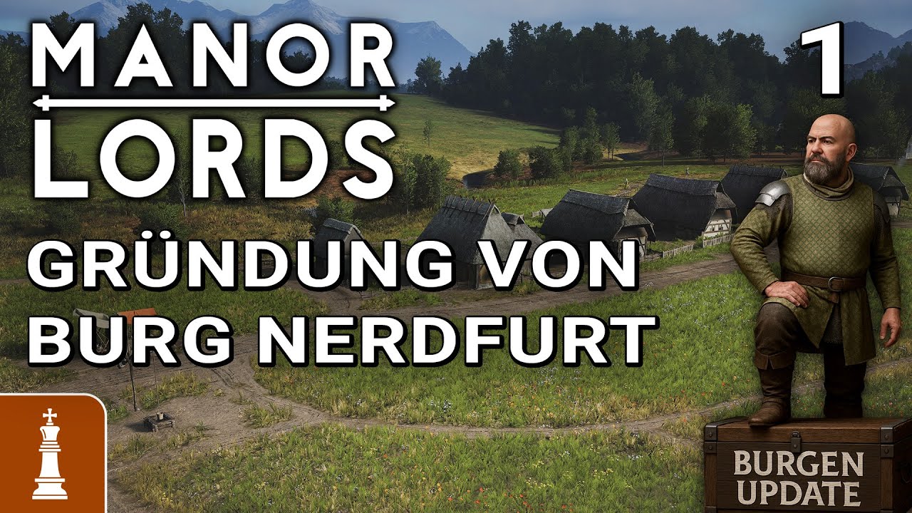 Die GRÜNDUNG von Burg NERDFURT ♚ Let's Play Manor Lords #1 [deutsch]