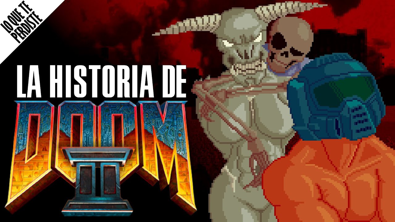 La Historia del DOOM 2 - Historias Pixeladas