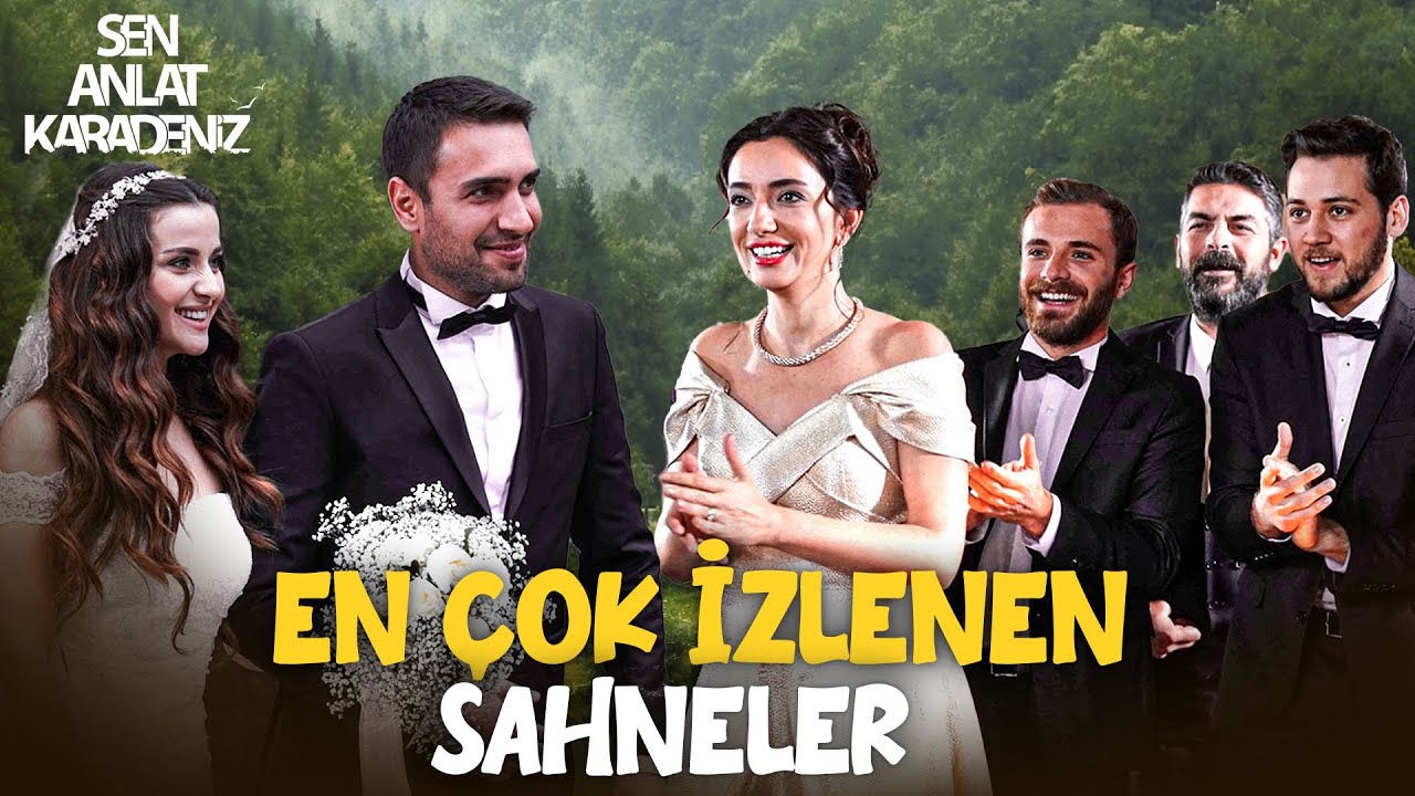 Sen Anlat Karadeniz'de En Sevilen Sahneler ✨