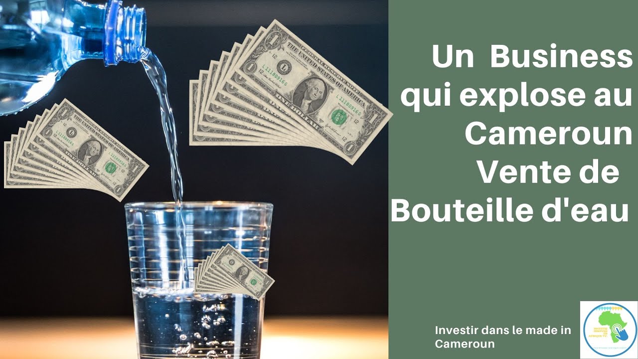 Actualité Cameroun - L'explosion du business de la vente de bouteille d'eau au Cameroun