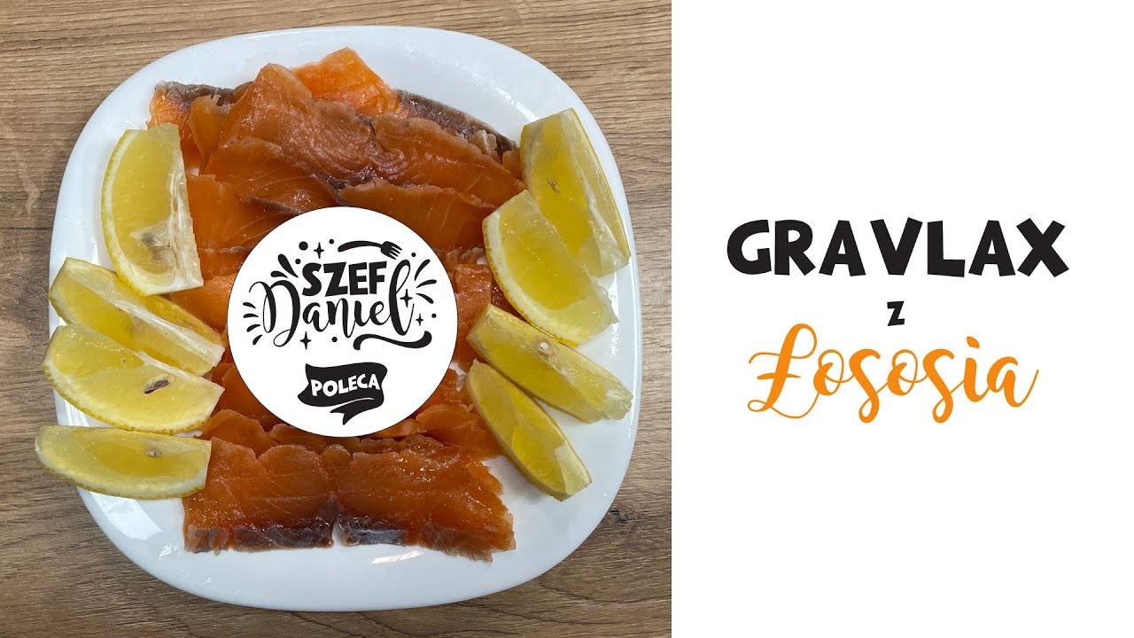 Gravlax, czyli łosoś a'la polędwica łososiowa