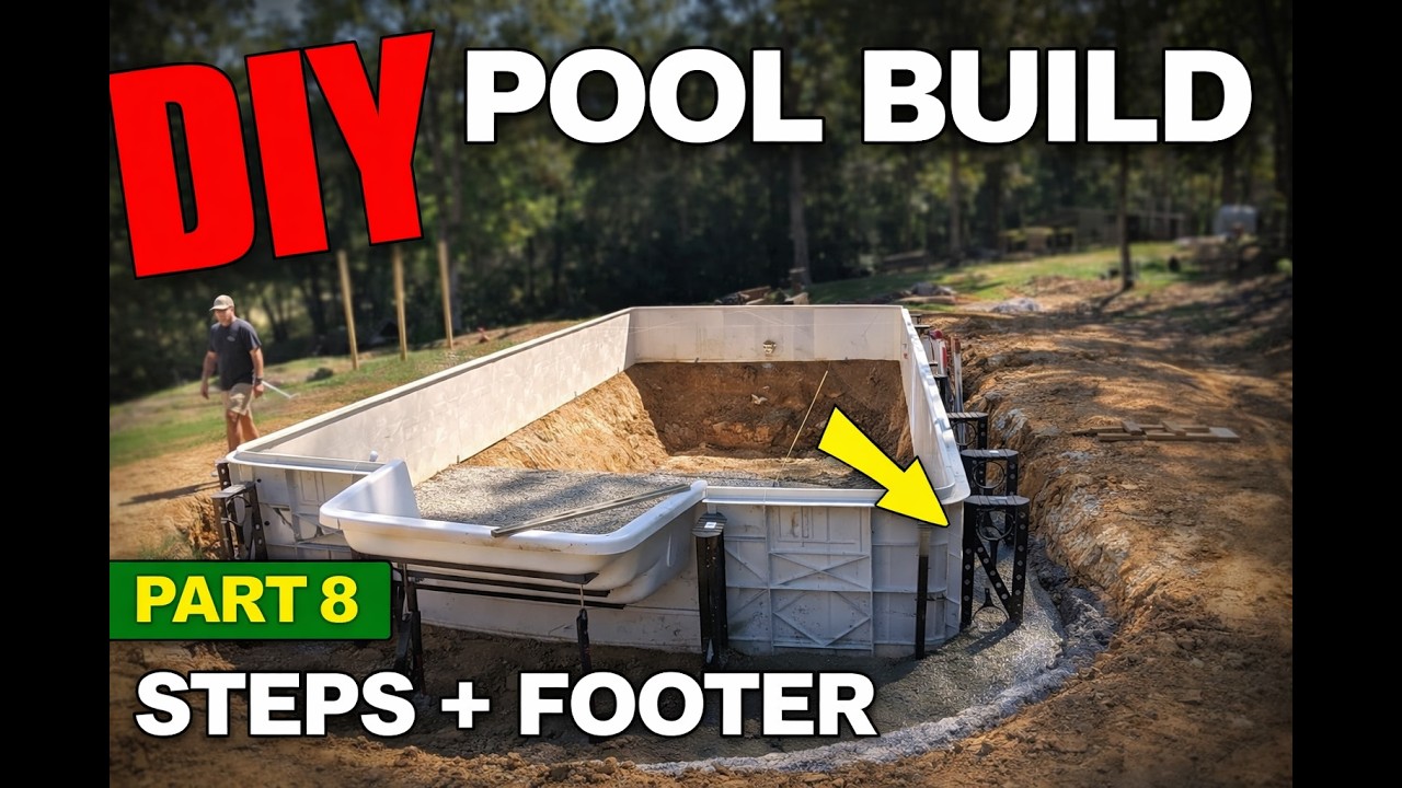 DIY In-Ground Pool Build – Part 8 | Excavating Pool Steps & Pouring the Footer