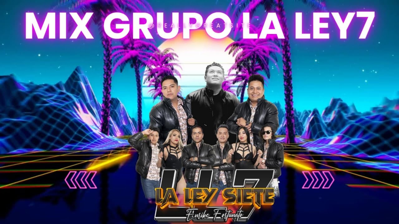 MIX CUMBIAS - GRUPO LA LEY7