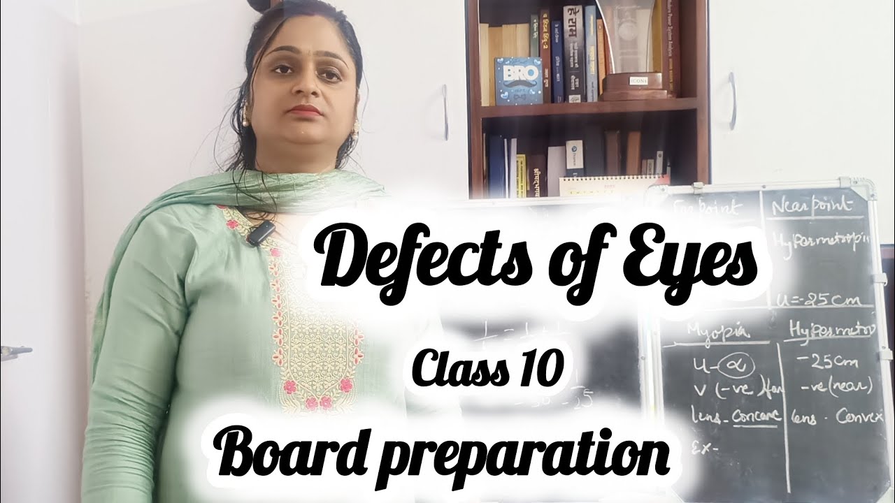 Defects of eyes (class 10) board preparation ll Easy learning by Amita 