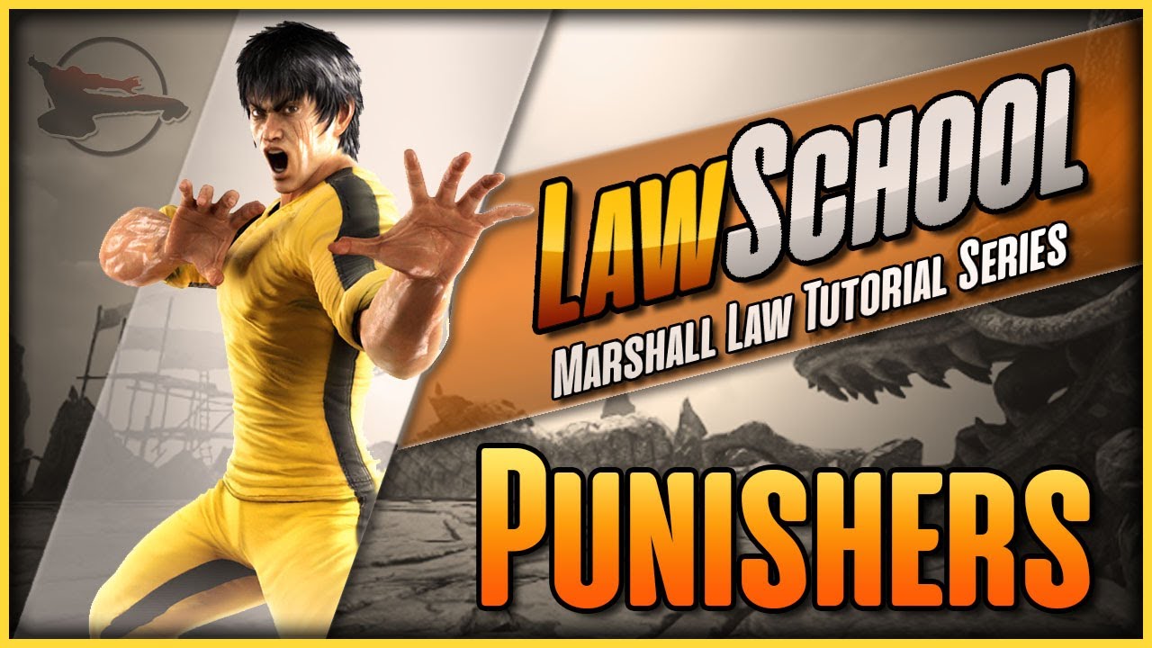 Law School - Part 1 - Punishers