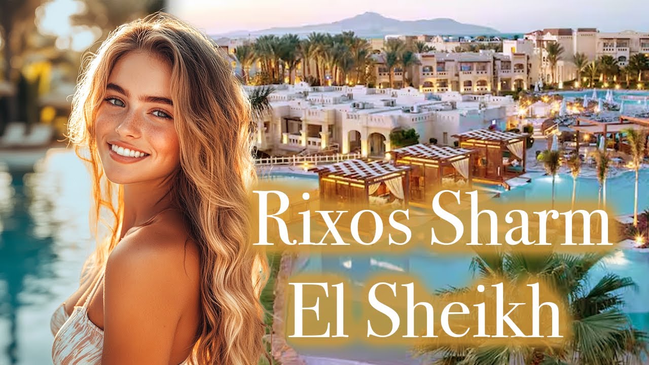 Rixos Sharm El Sheikh Adults Only – Full Tour + Dining Experience