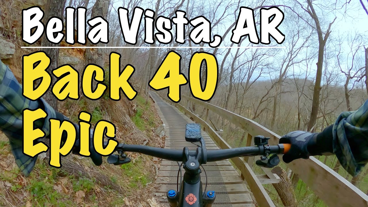 My first mountain bike ride in Bentonville became a bit of an epic | Back 40 Loop | Bella Vista, AR