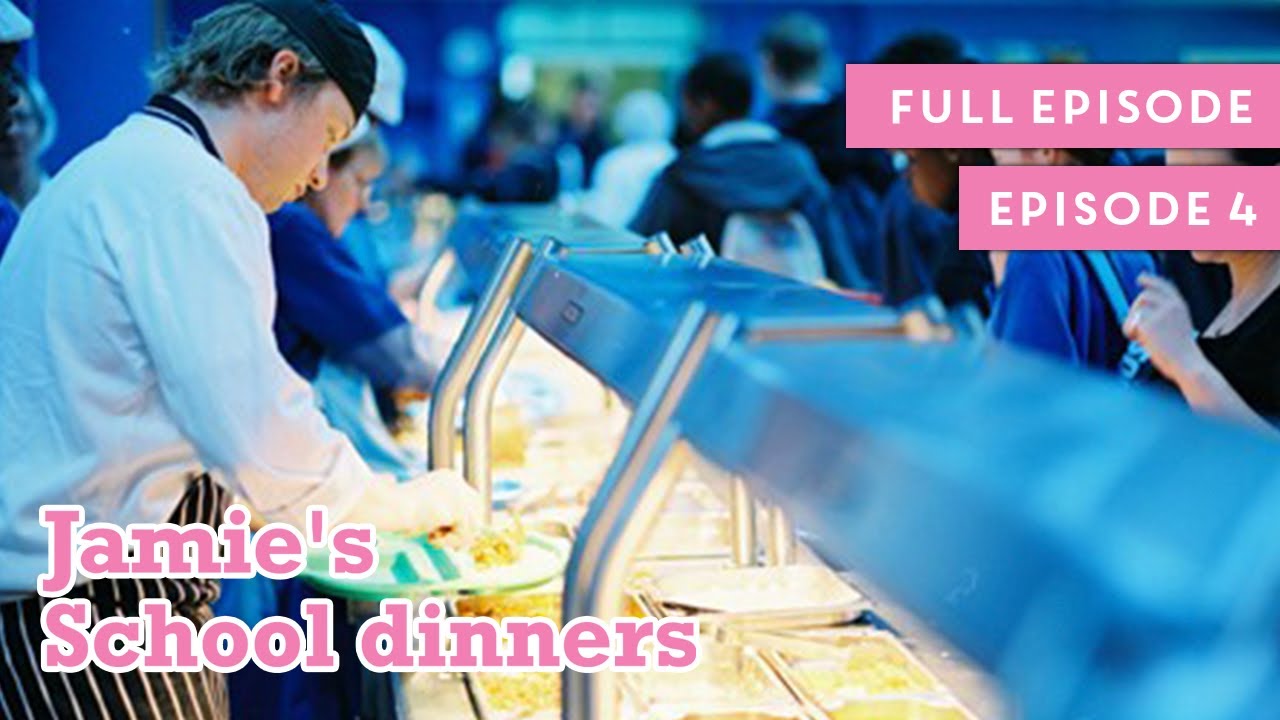 Jamie's School Dinners | Full Episode | Episode 4
