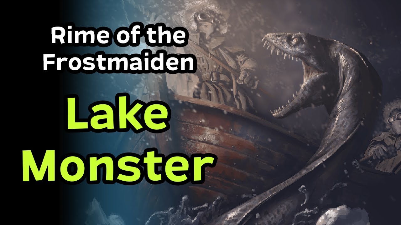 Lake Monster | Rime of the Frostmaiden Starting Quest DM Guide