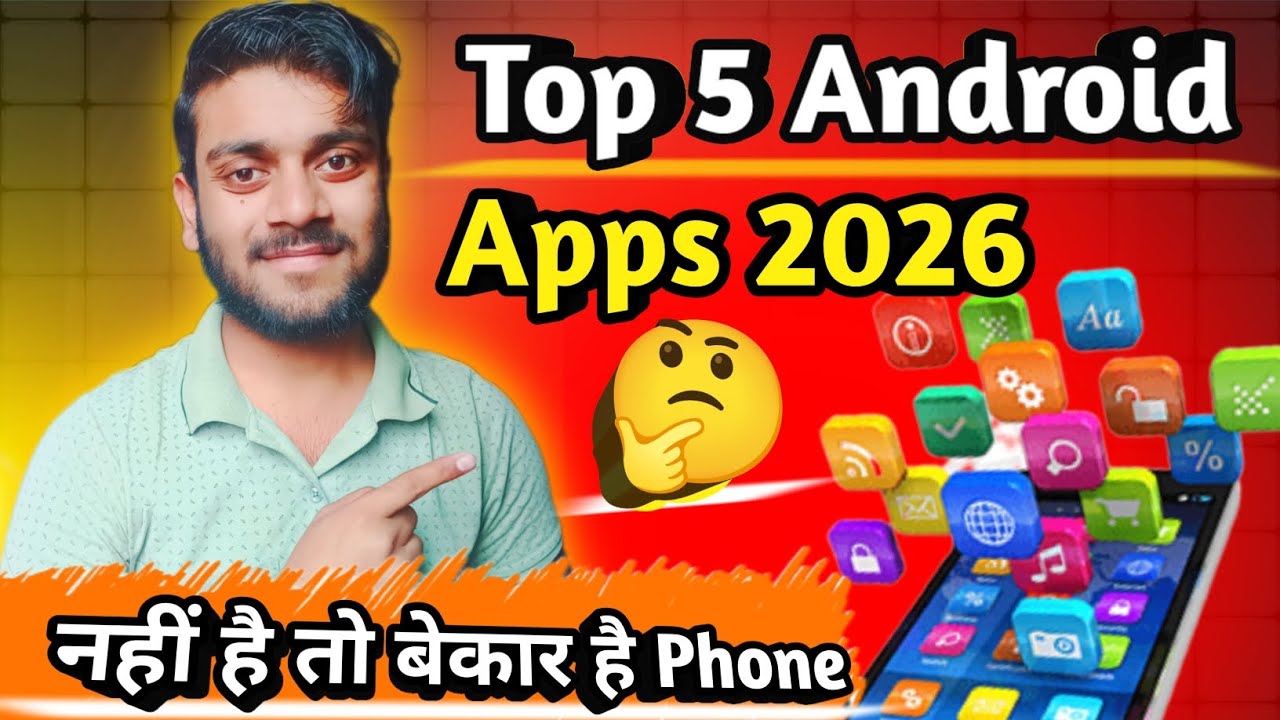Top 5 Android Apps 2026🎉 l Hidden Apps 2026 l Top Apps 2026 l Best Phone 2026 l 