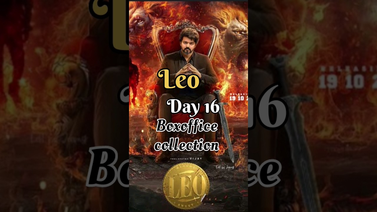 leo box office collection worldwide | leo box office collection 16 day #leo #viral #vijaythalapathy