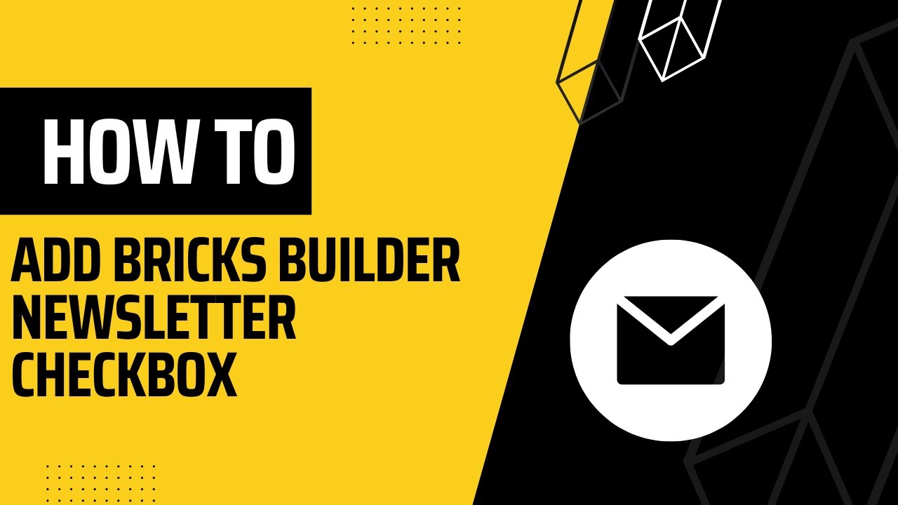 How to Add Subscription Checkbox to Bricks Builder Forms Free