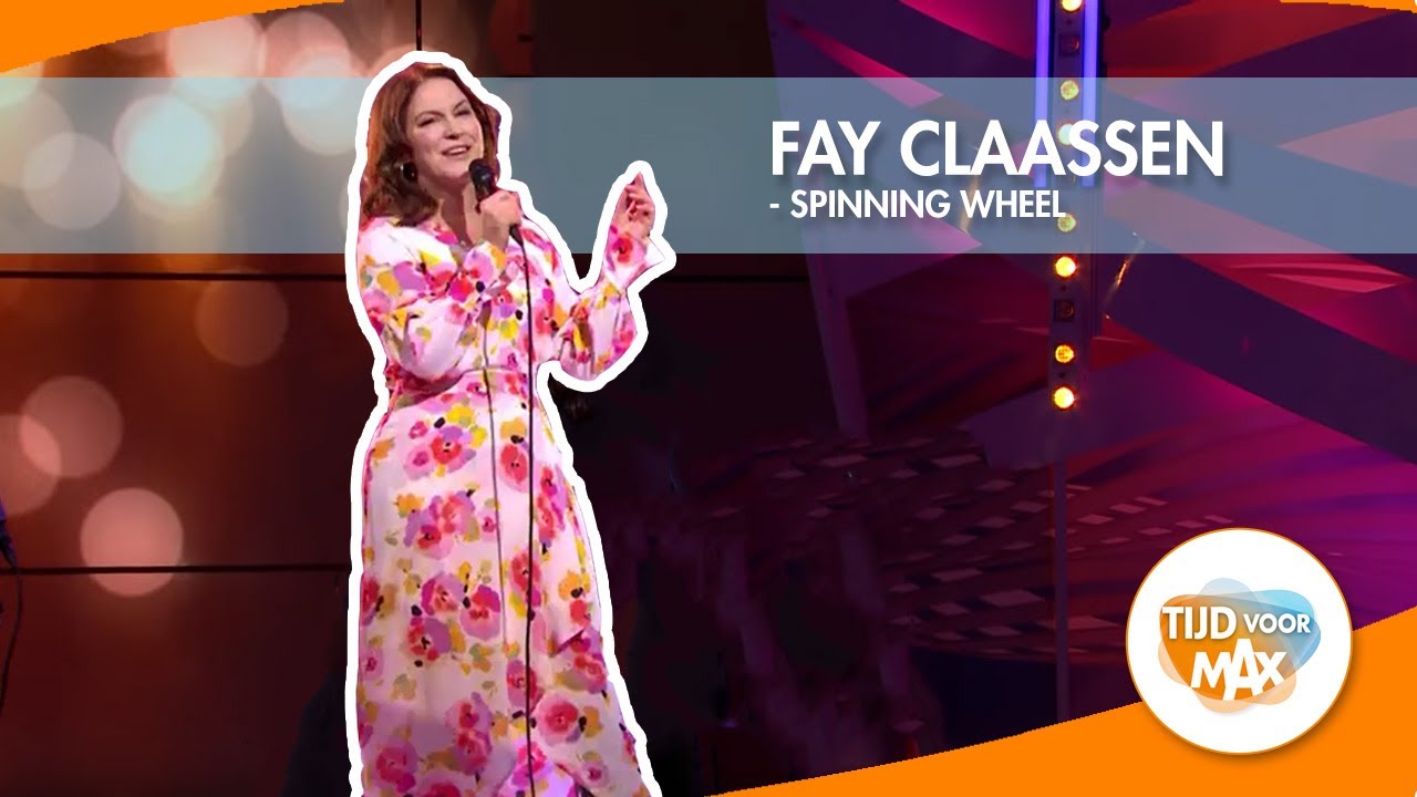Fay Claassen - Spinning Wheel | TIJD VOOR MAX