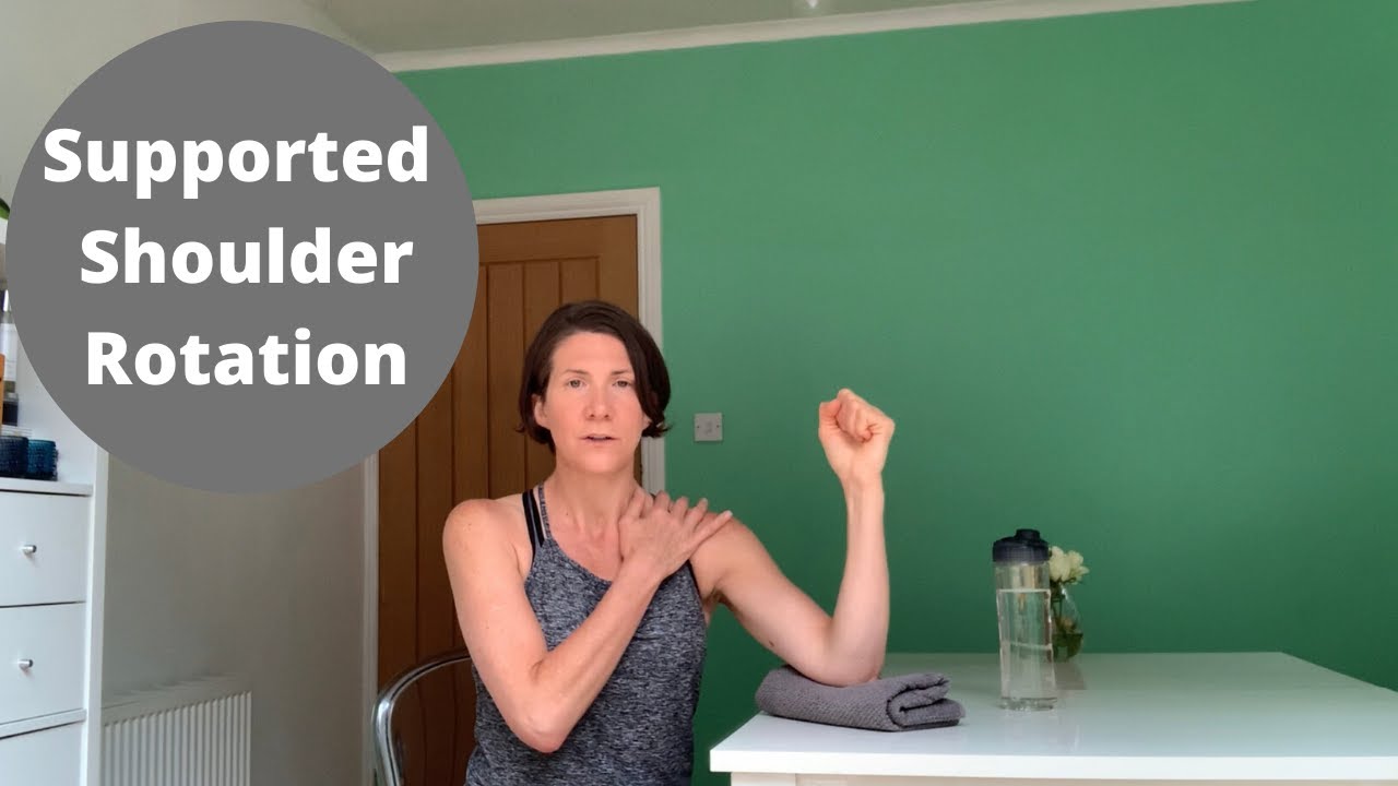 Supported Shoulder Rotation