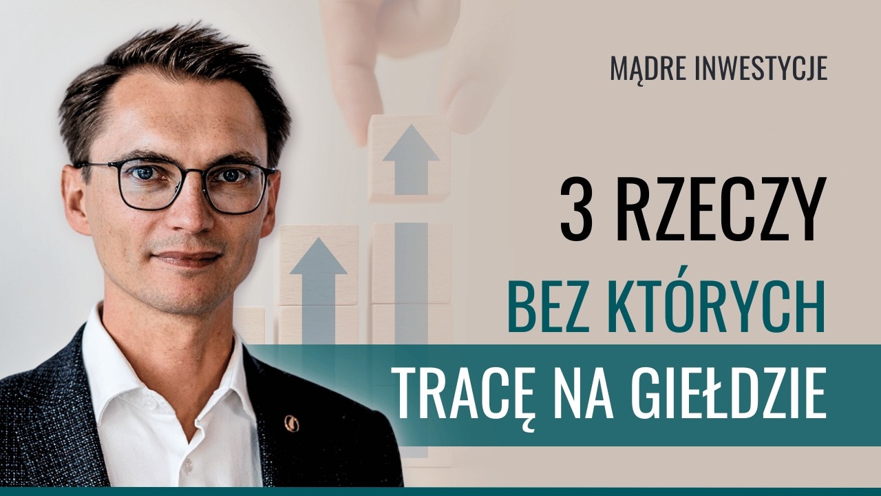 Jak kontrolować straty? 3 rzeczy, które powodują, że zarabiam na giełdzie