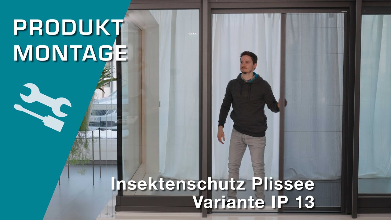 Montage Plissee Insektenschutz IP13 von Schlotterer