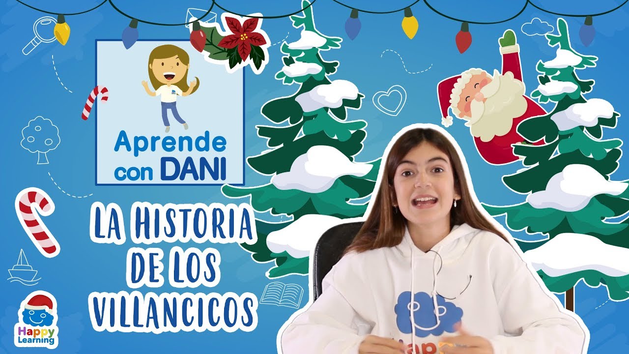 LA HISTORIA DE LOS VILLANCICOS.  ¿Cómo se crearon? | Aprende con Dani