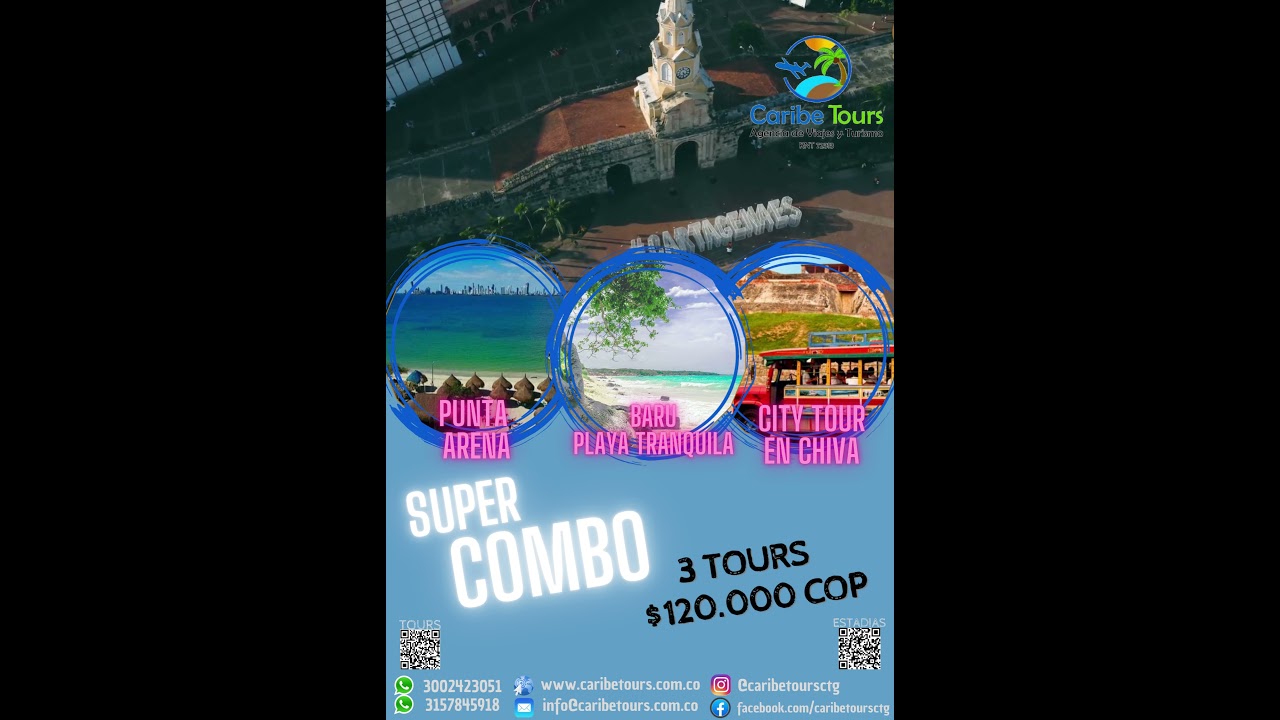 CARIBE TOURS CARTAGENA DE INDIAS (SUPER PROMO 3 X $120.000 COP)