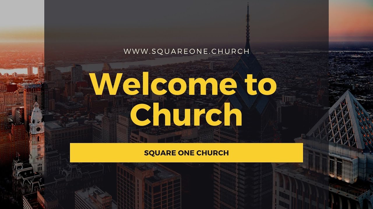 Square One Church Worship Experience (April 26, 2020)