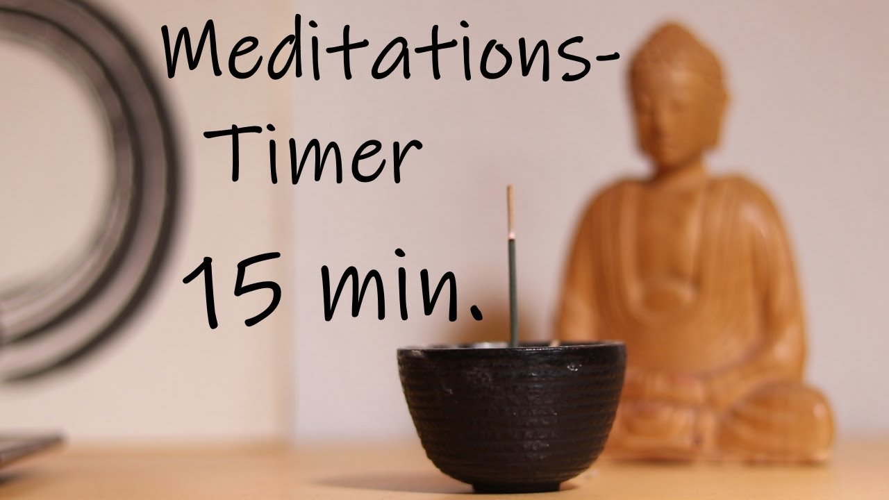 Meditations-Timer 15 Minuten | Geführte Einleitung und Stille | Zen-Timer