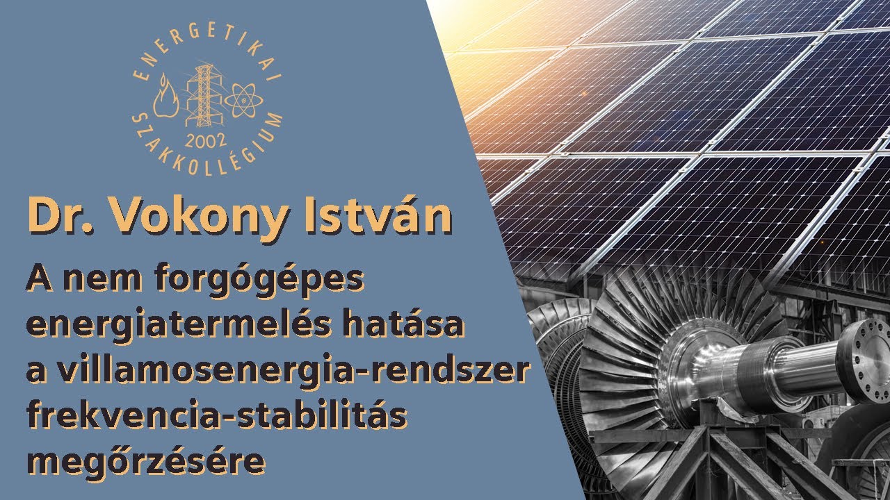 A nem forgógépes energiatermelés hatása a villamosenergia-rendszer frekvencia-stabilitás megőrzésére
