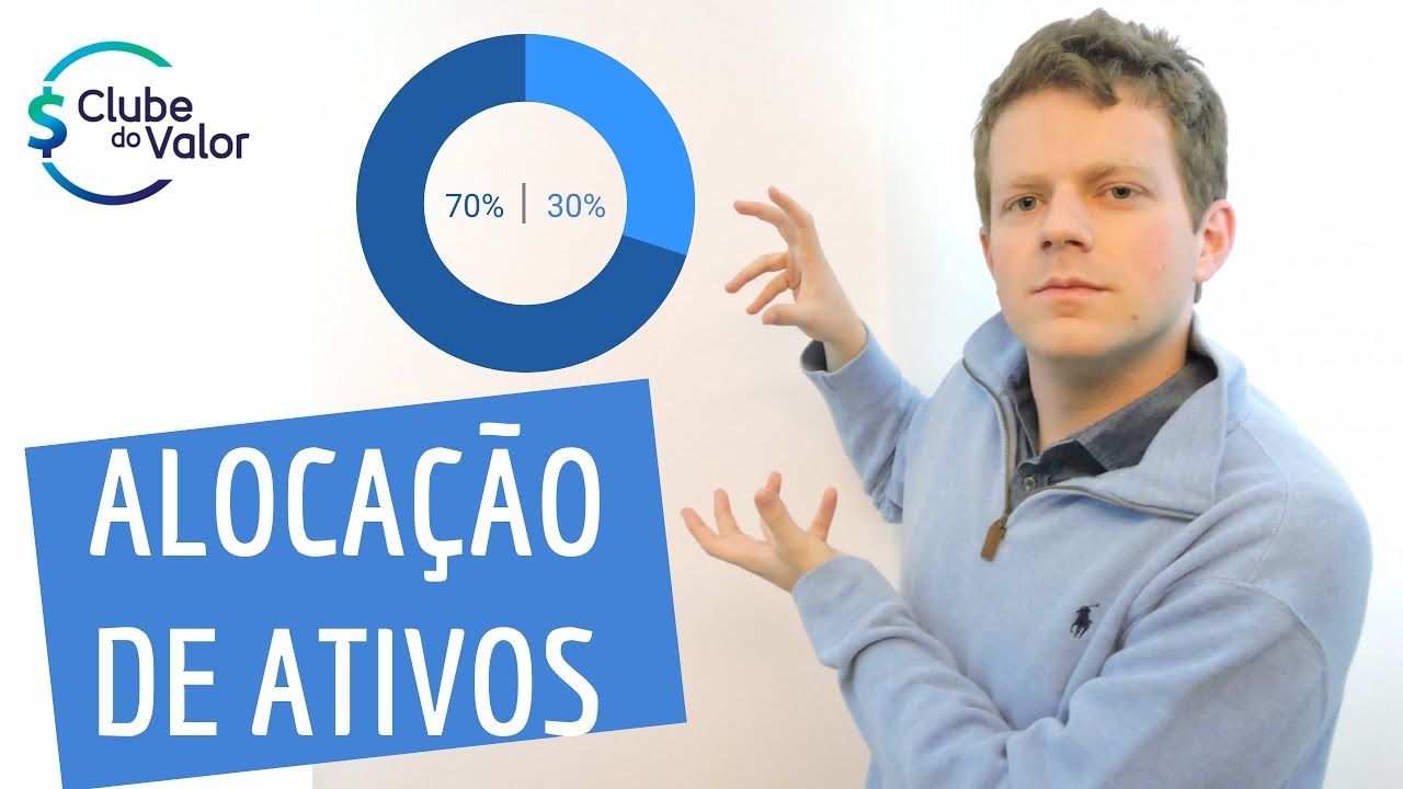ALOCA&Ccedil;&Atilde;O DE ATIVOS! A MELHOR Estrat&eacute;gia de Investimentos (Como Funciona e Top5 Benef&iacute;cios)