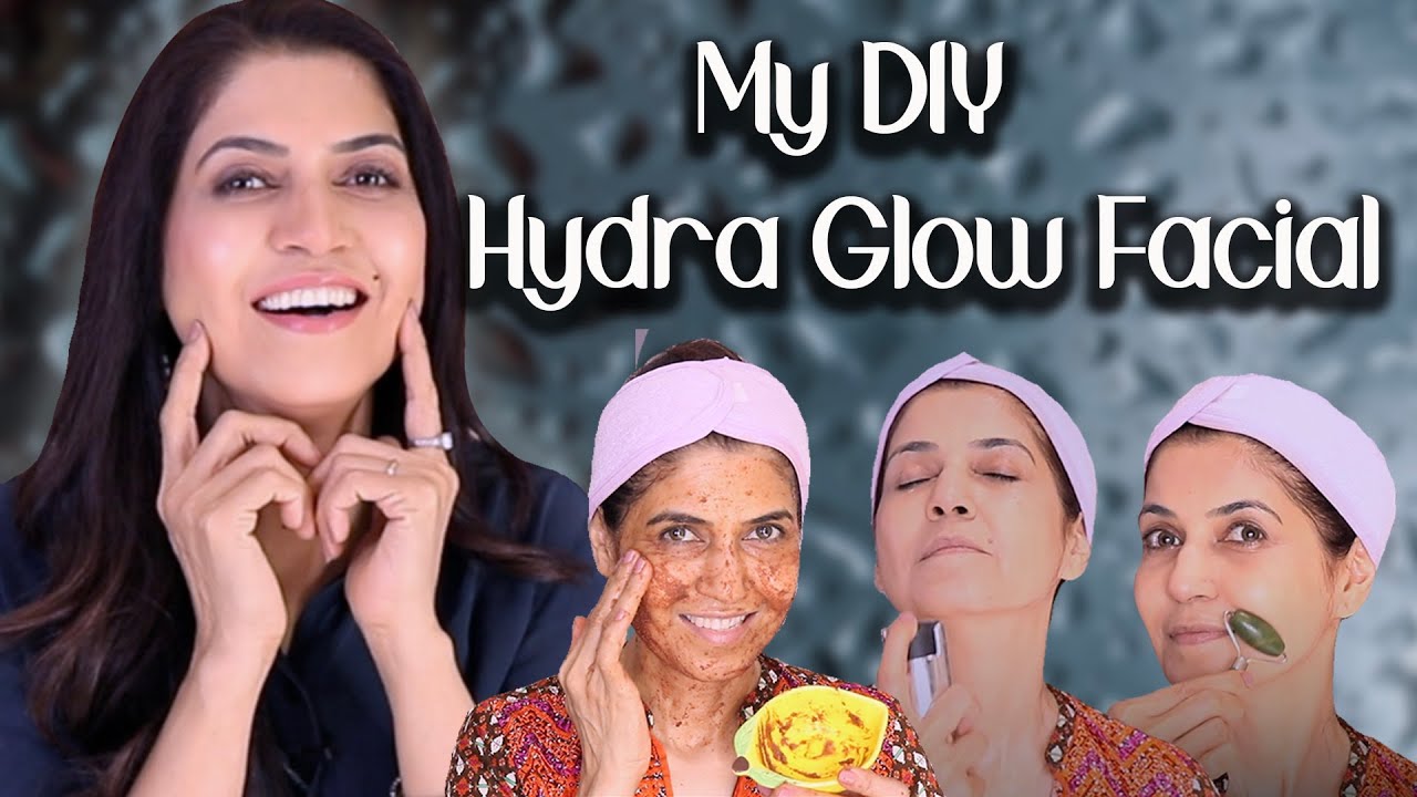 Hydra Glow Facial For Younger Looking Skin - Ghazal Siddique