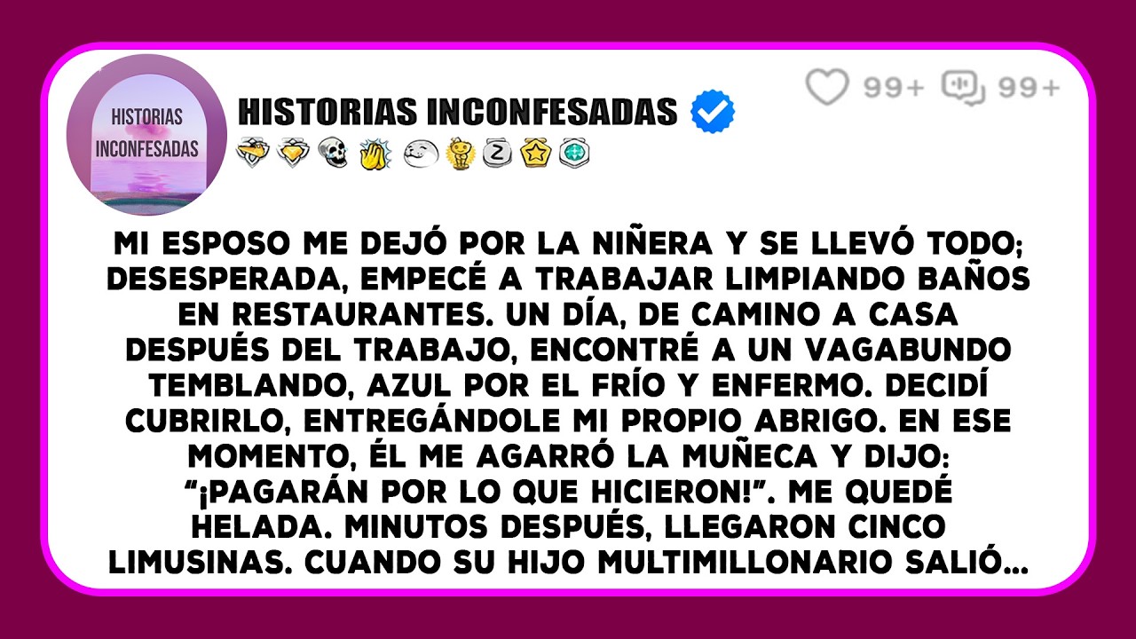 Mi Esposo Me Dejó Por La Niñera Y Se Llevó Todo; Desesperada, Empecé A Trabajar Limpiando Baños...