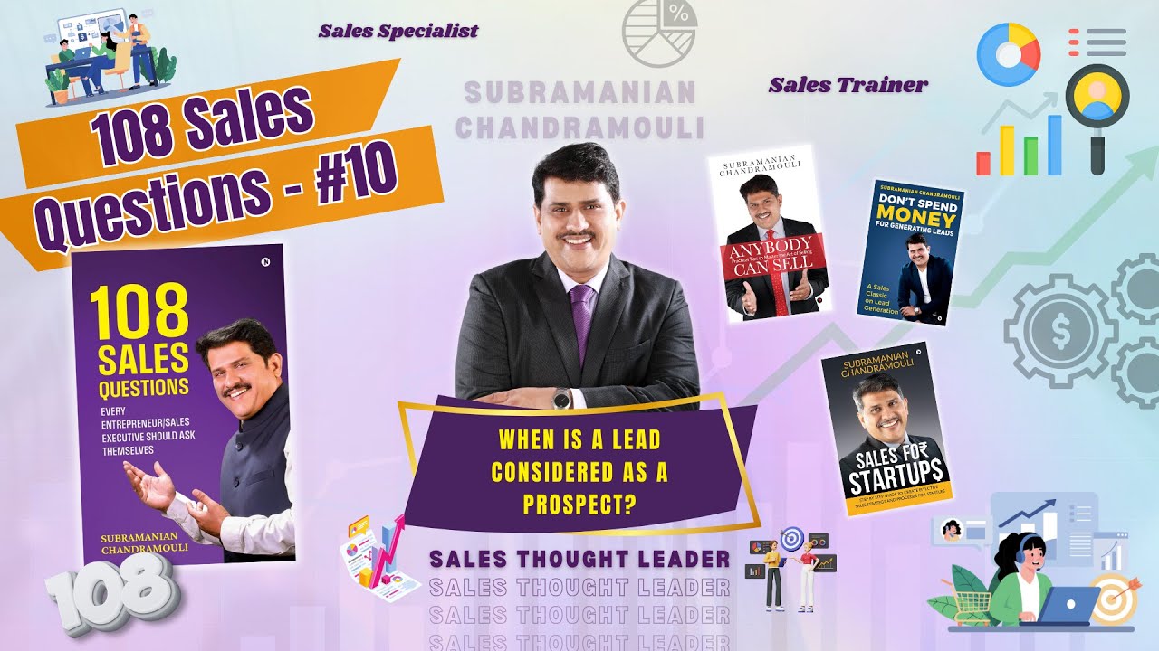 When is a lead considered as a prospect? 📌🎯 | #10 of 108 Sales Questions