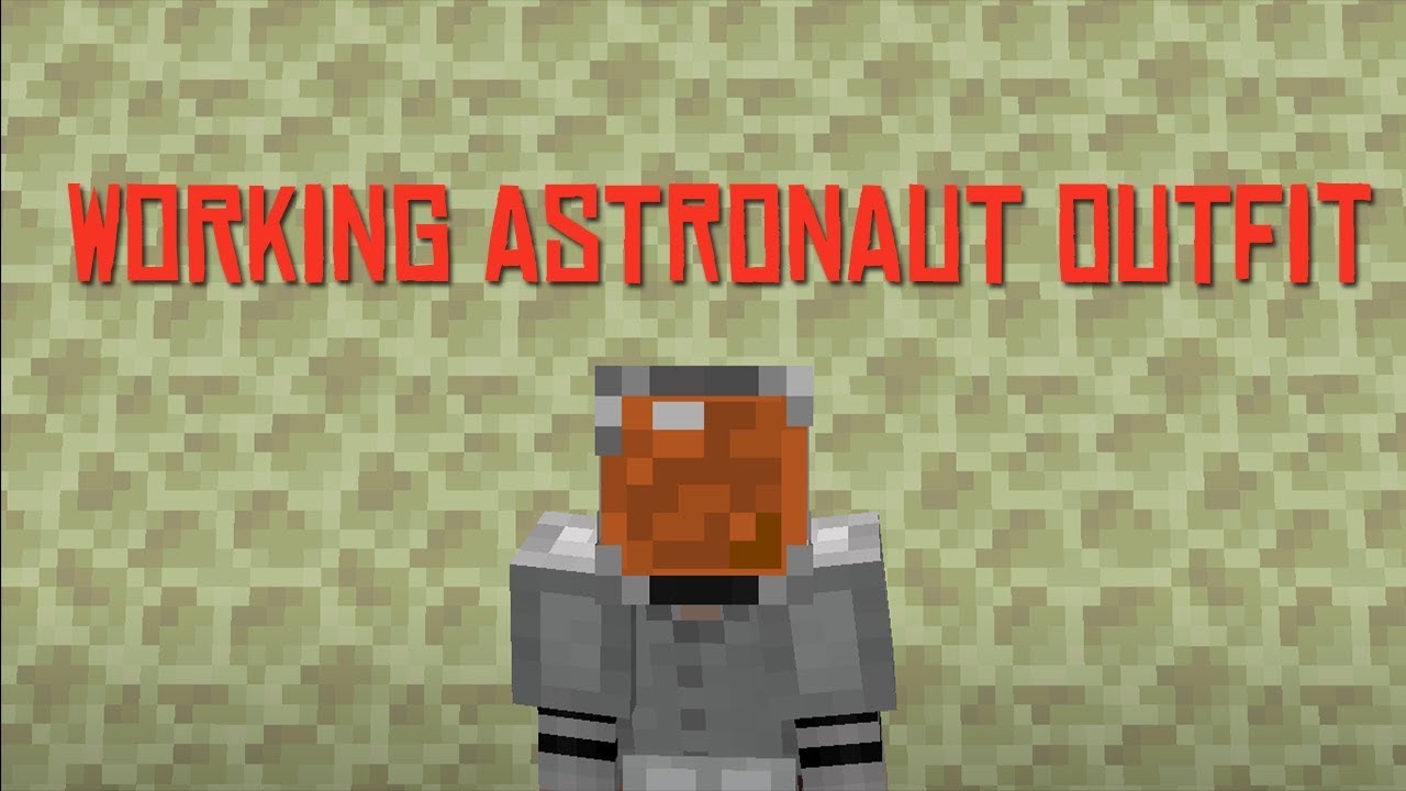 Minecraft: How To Make A Working Astronaut Outfit | No Mods, No Addon