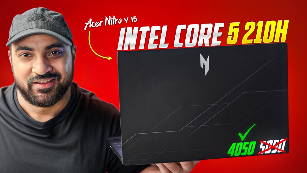Acer Nitro V15 Core 210H RTX 4050 | Detailed Review | RTX 4050 or 5050?