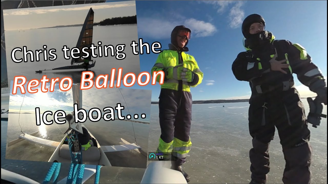 Testing Class3 Ice Boat (Retro Balloon Mach3)