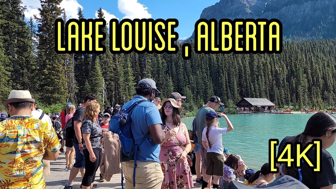 [4K] LAKE LOUISE Walking Tour | Alberta , Canada