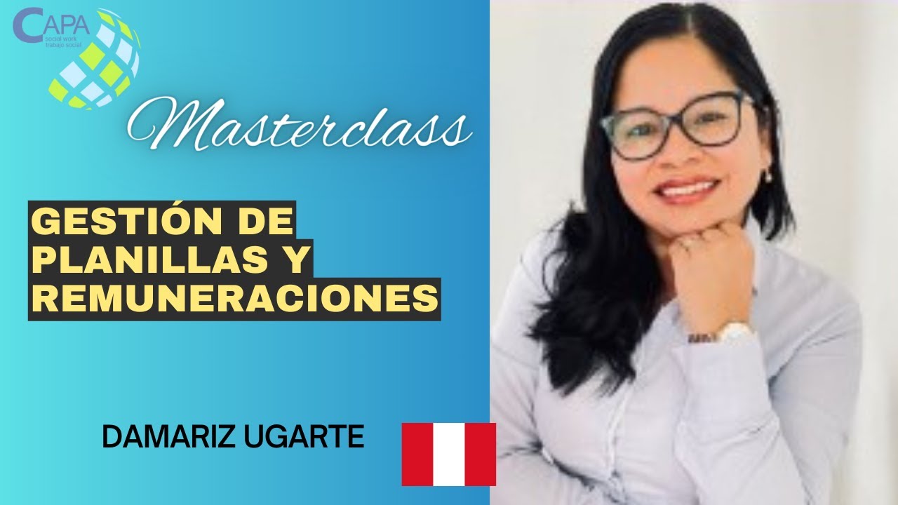 Masterclass Gestión de Planillas y Remuneraciones