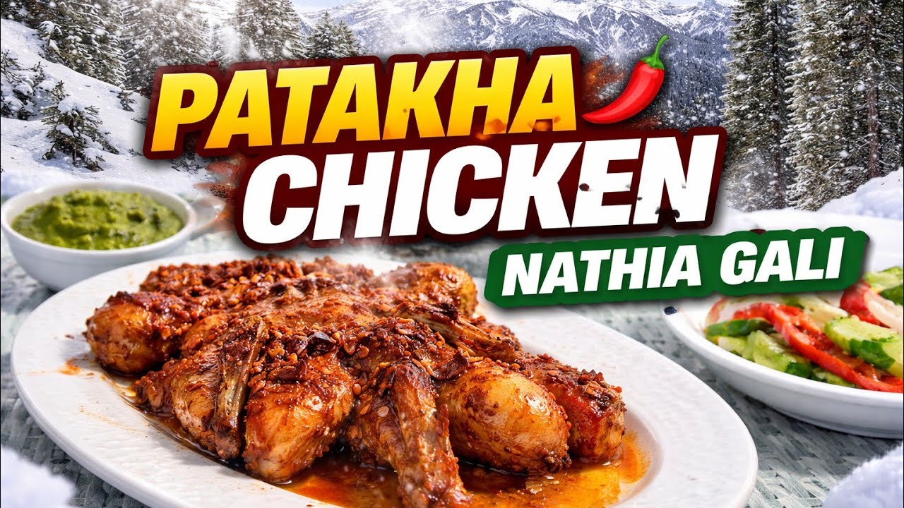Nathia Gali patakha chicken 🐔 snow Fall food vlog|| winter in Pakistan 