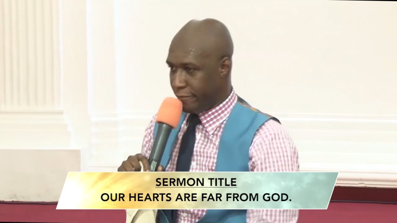 OUR HEARTS ARE FAR FROM GOD BY PROPHET DR. KOFI ODURO (FULL MESSAGE)