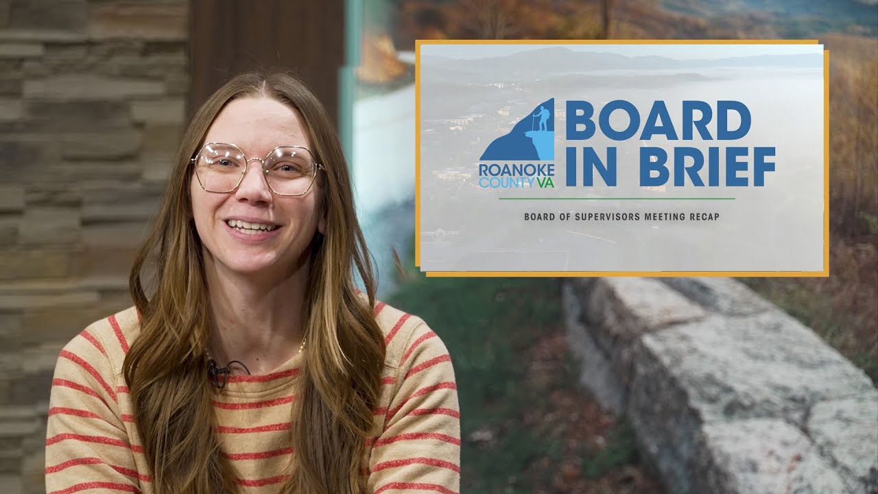 Roanoke County Board in Brief | January 13, 2026