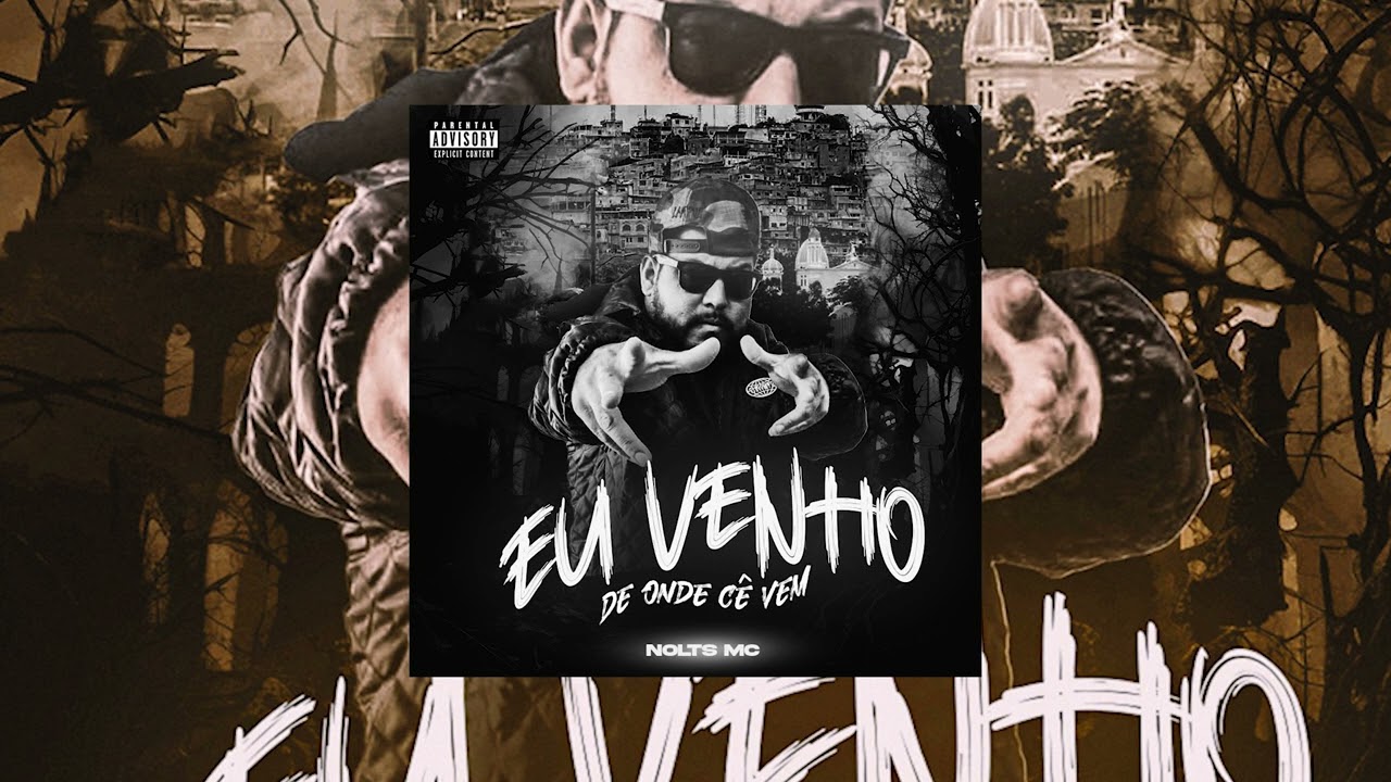 1- EU VENHO DE ONDE CE VEM