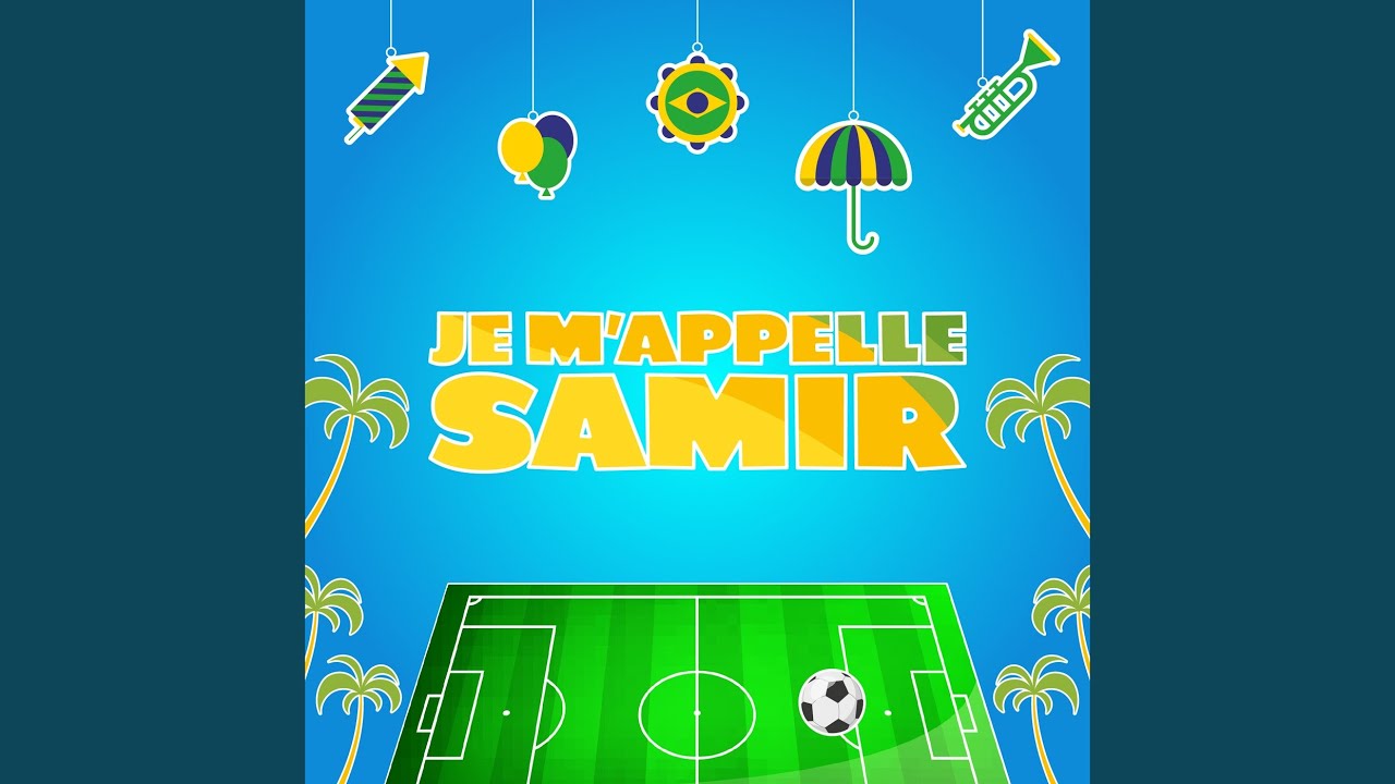 Je m'appelle Samir