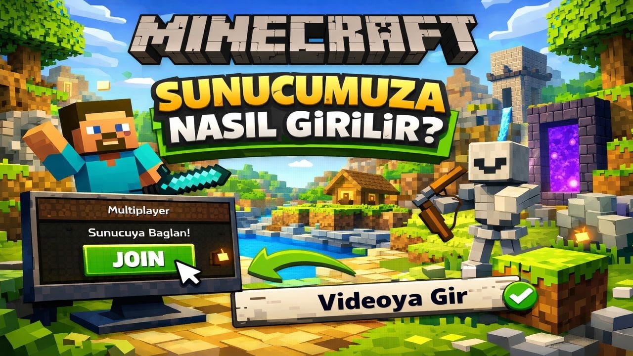 Minecraft Survival Sunucumuza Nasıl Girebilirsiniz?