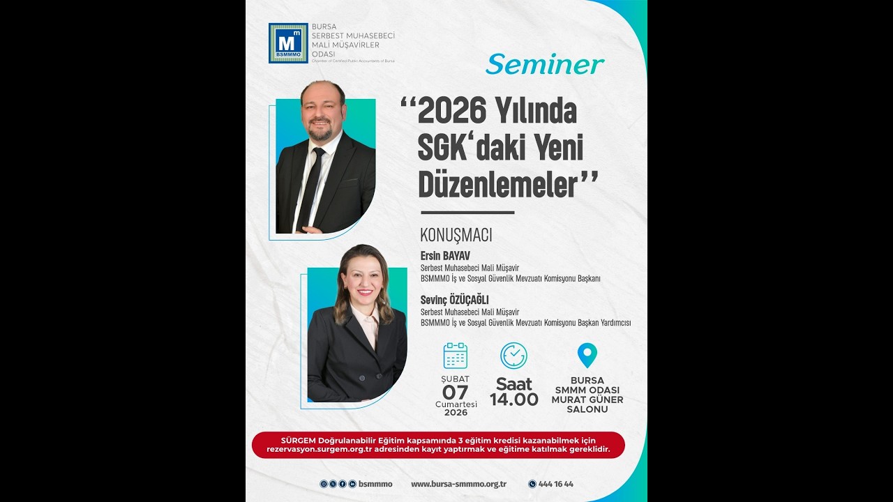 SEMİNER: “2026 Yılında SGK’ daki Yeni Düzenlemeler”