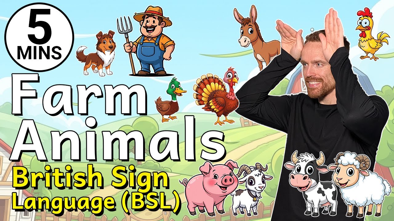 Let's Learn BSL - Farm Animals | British Sign Language | BSL for Kids