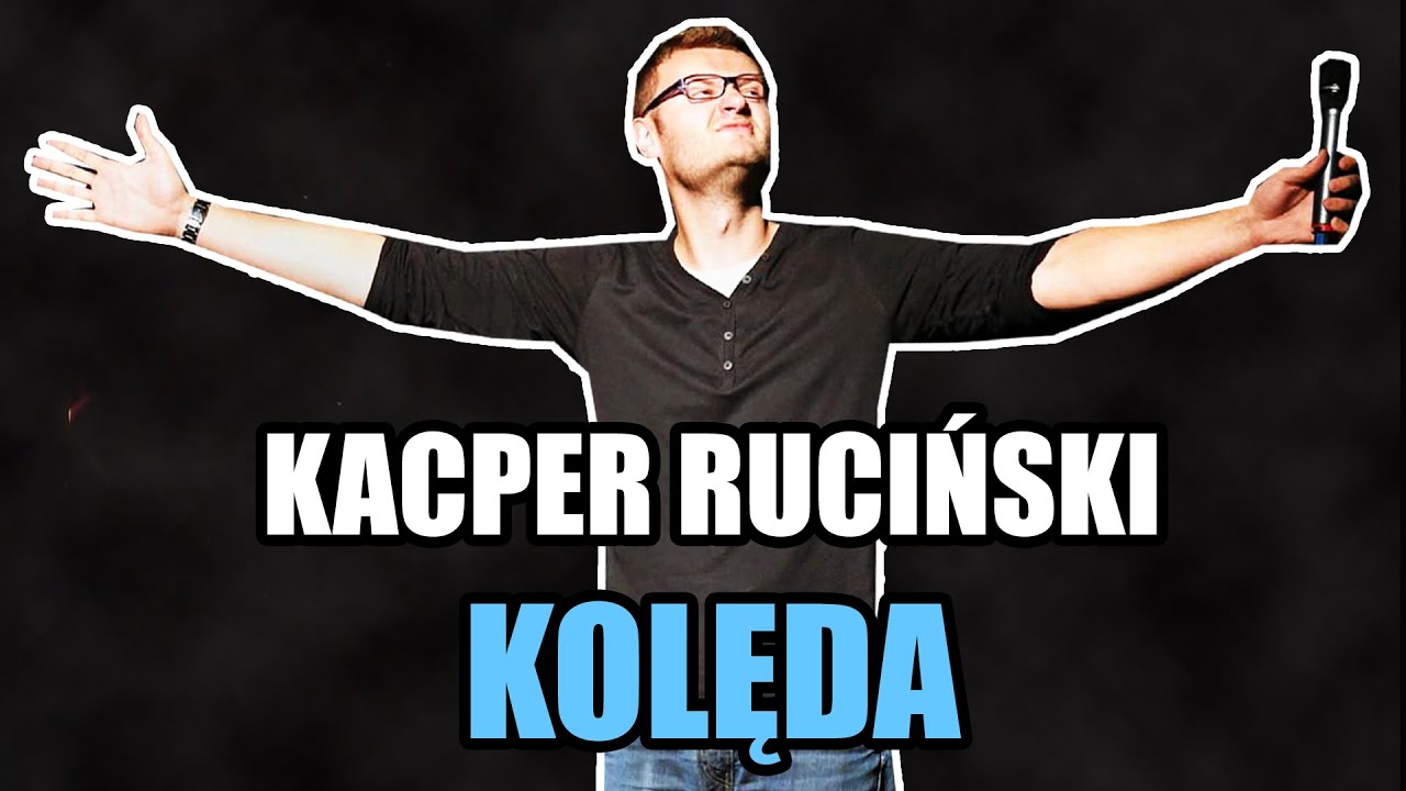 Kacper Ruciński - Kolęda