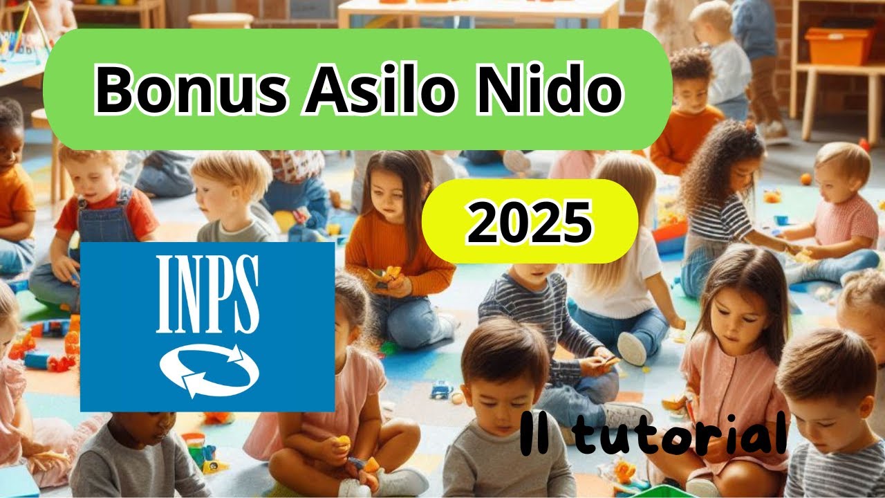 Bonus Nido 2025: Guida Completa e tutorial per ottenerlo in autonomia