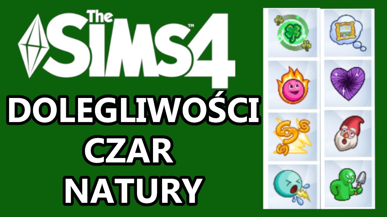 Dolegliwości w The Sims 4 Czar Natury | Poradnik
