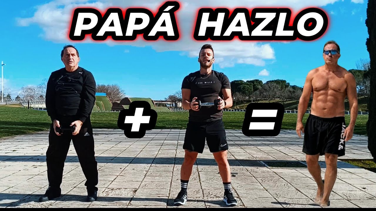 PAPÁ, tenemos que ¡ENTRENAR! ⚠️ FULL BODY 2