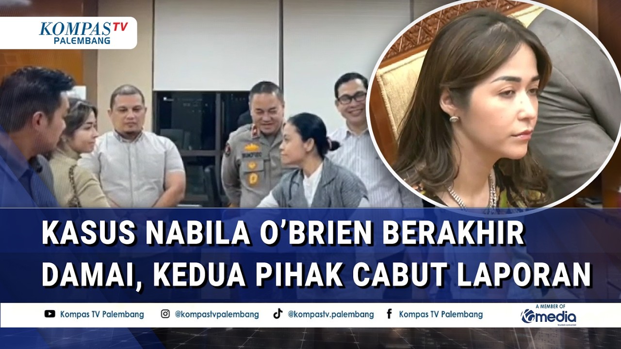 Usai Rapat dengan DPR, Kasus Nabila O'Brien Berakhir Damai